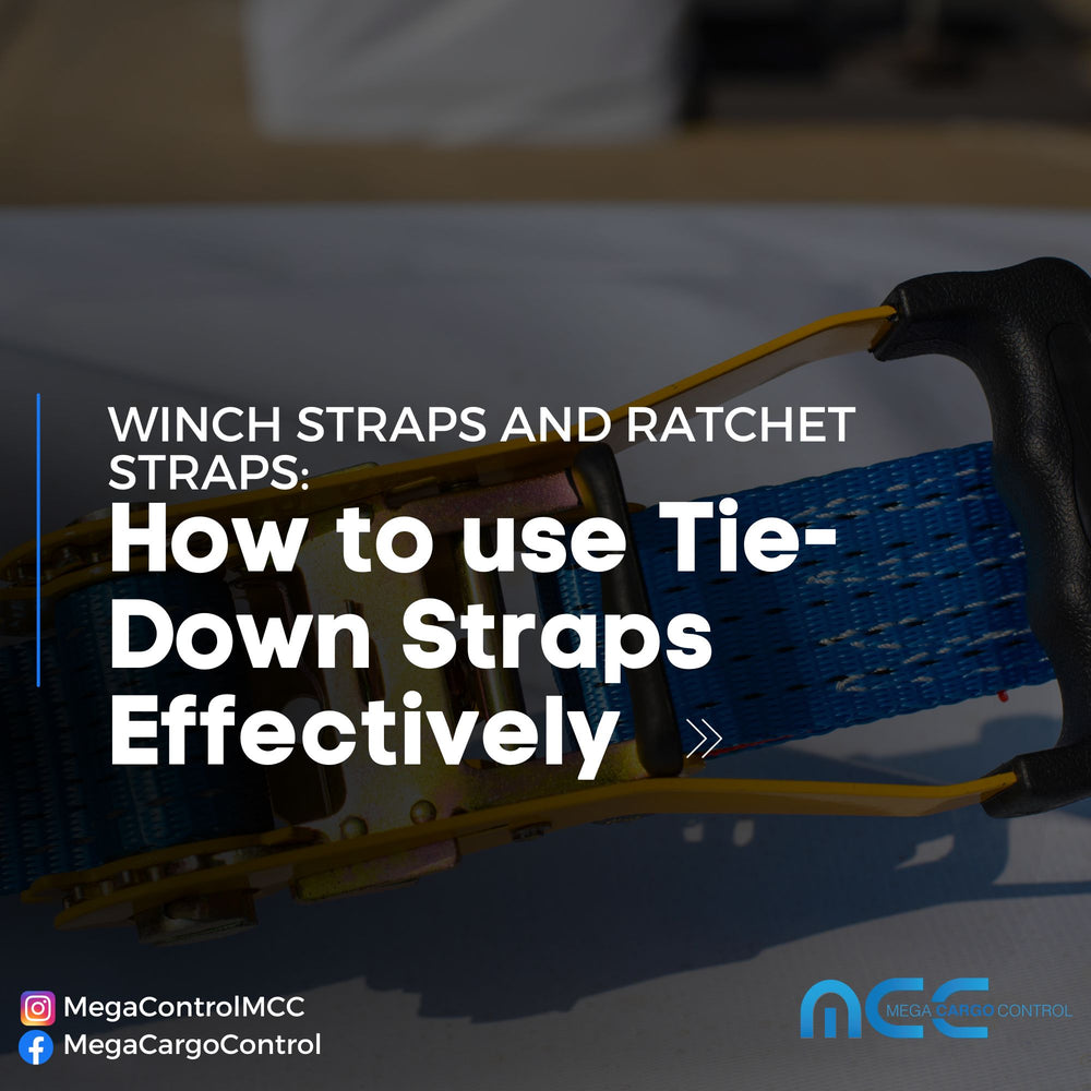Winch Straps and Ratchet Straps: How To Use Effectively