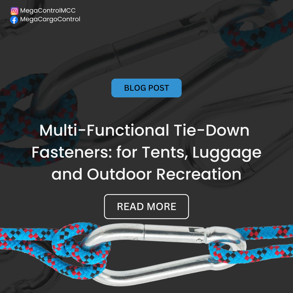 Multi-Functional Tie-Down Fasteners: The Ultimate Solution for Tents, Luggage, and Outdoor Recreation