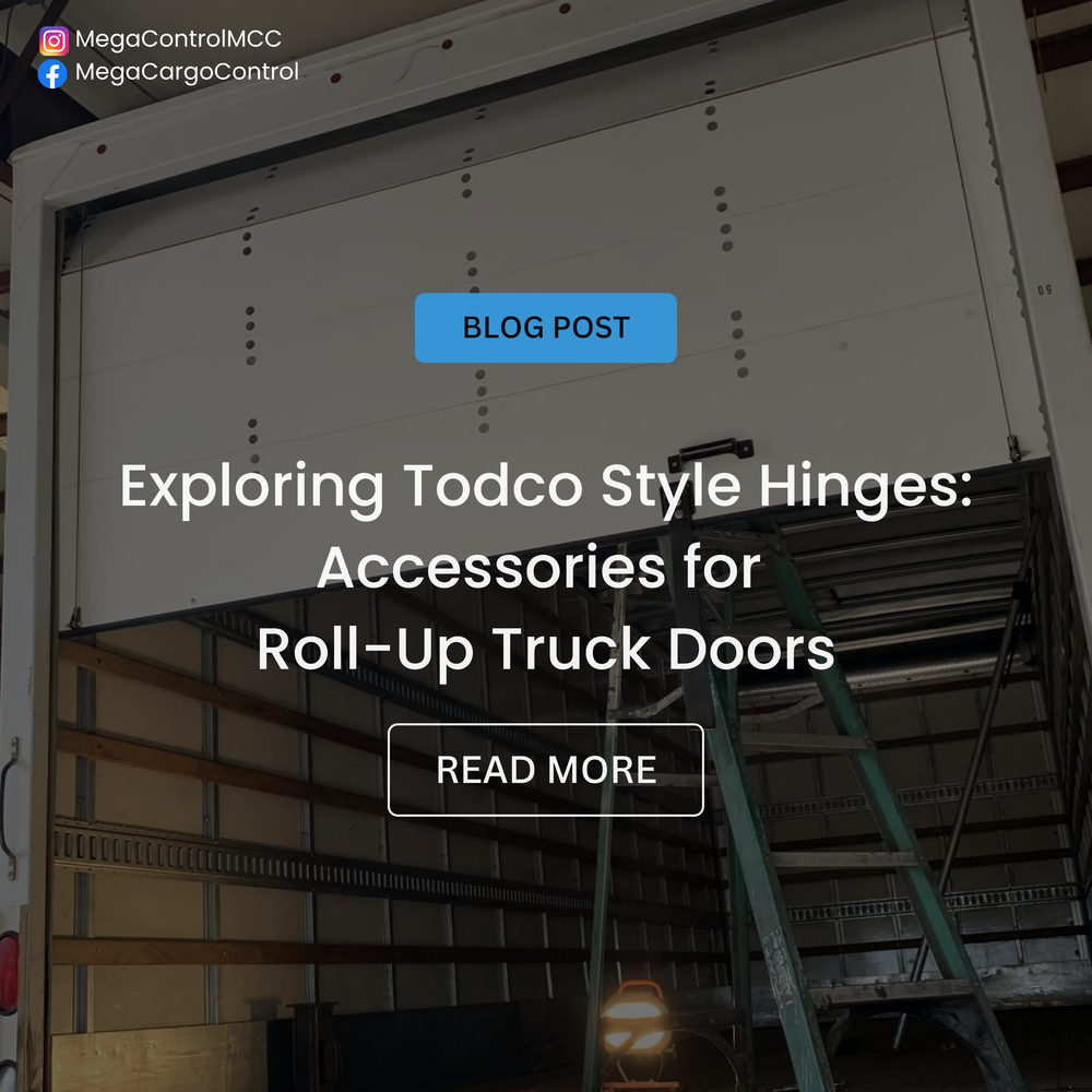 Keep Your Cargo Moving: Todco Style Hinges and Accessories for Roll-Up Truck Doors