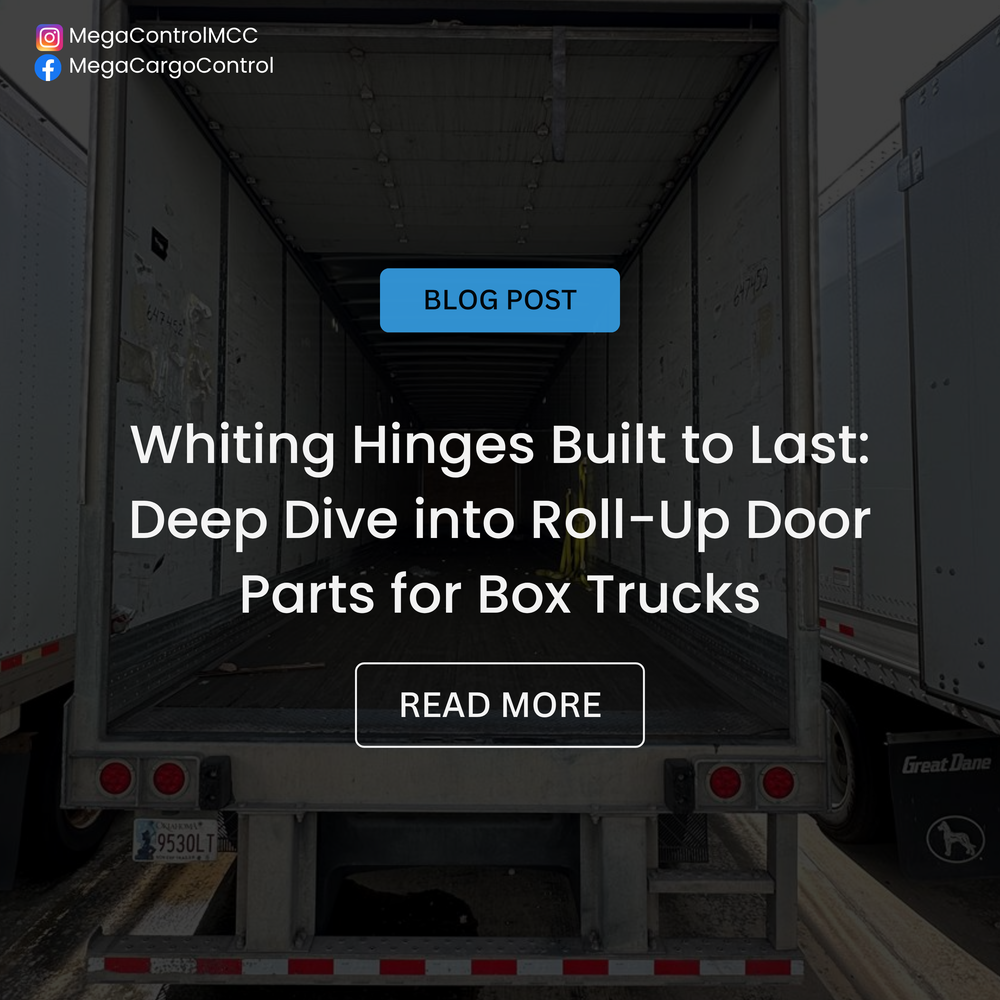 Built to Last: Whiting Style Hinges & Hardware for Roll-Up Box Truck Doors