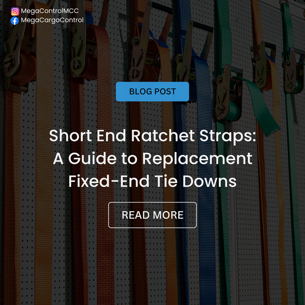 Short End Ratchet Straps: What are Fixed-End Ratchet Straps?