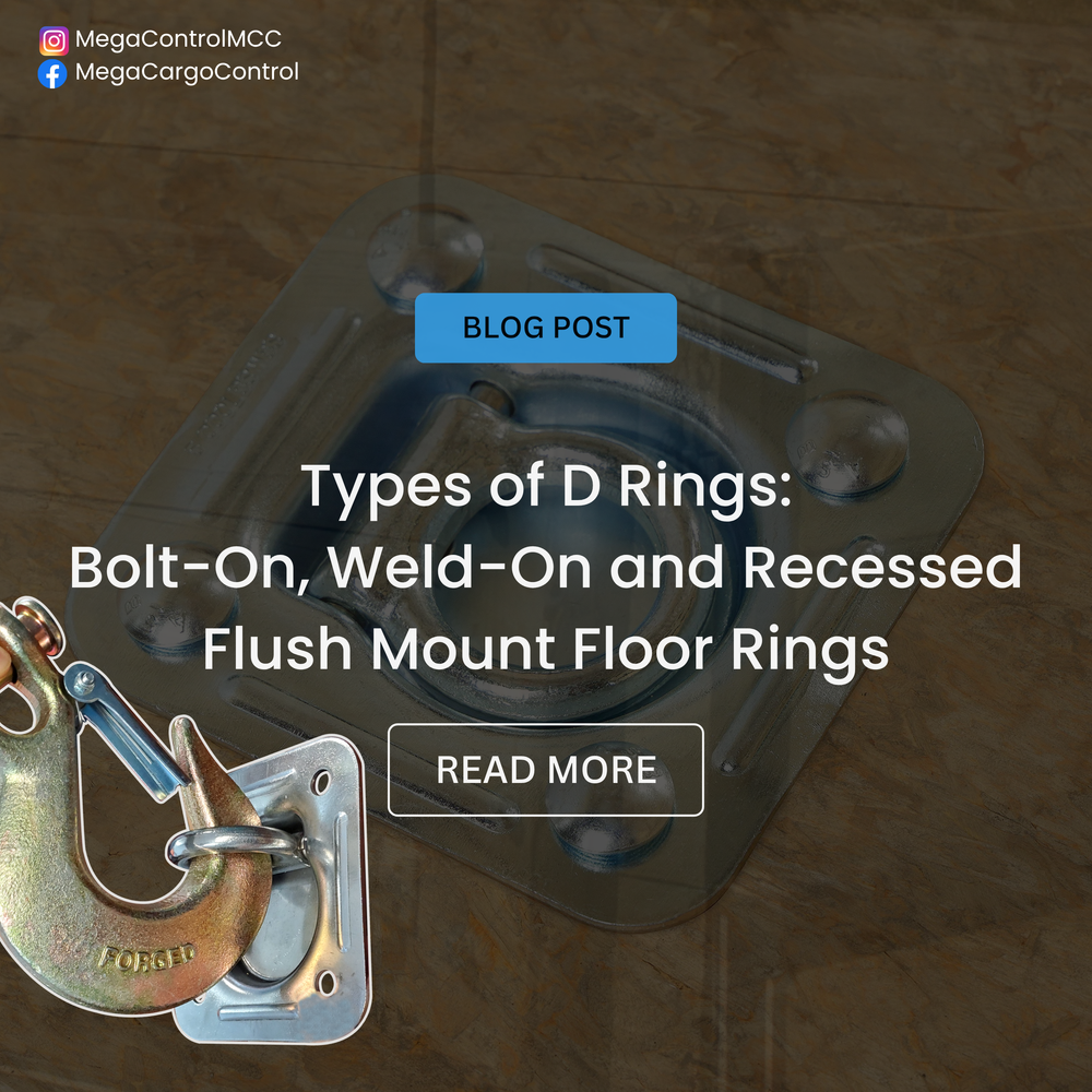 Types of Trailer D Rings: A Guide:  Bolt-On, Weld-On, Recessed and more