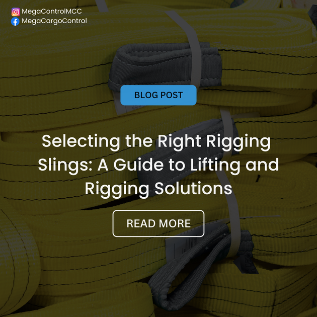 Selecting the Right Industrial Rigging Slings for your Needs | Mega ...