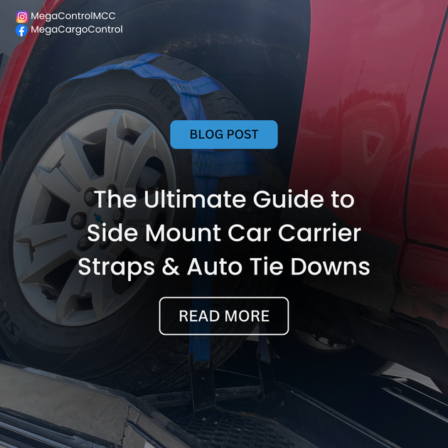 The Complete Guide to Side Mount Car Carrier Straps & Auto Tie Downs ...