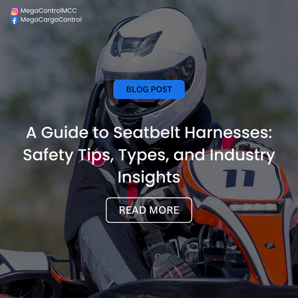 A Guide to Seatbelt Harnesses: Safety Tips, Types, and Industry Insights