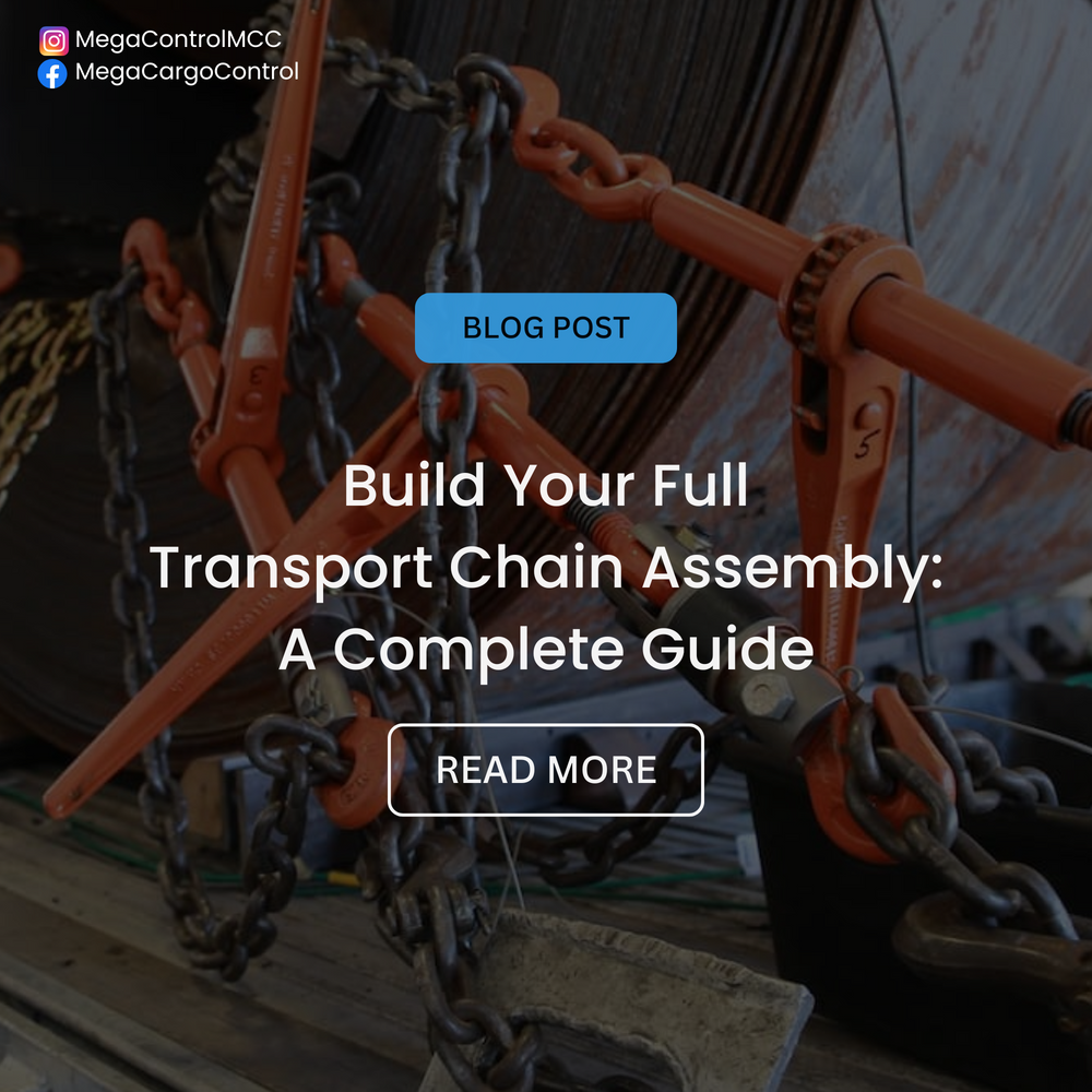 Build Your Full Transport Chain Assembly with Mega Cargo Control: A Complete Guide