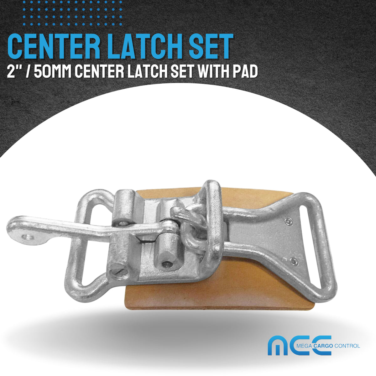 2"/ 50mm Center Latch Set